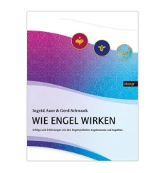 Ingrid Auer - Buch Wie Engel wirken
