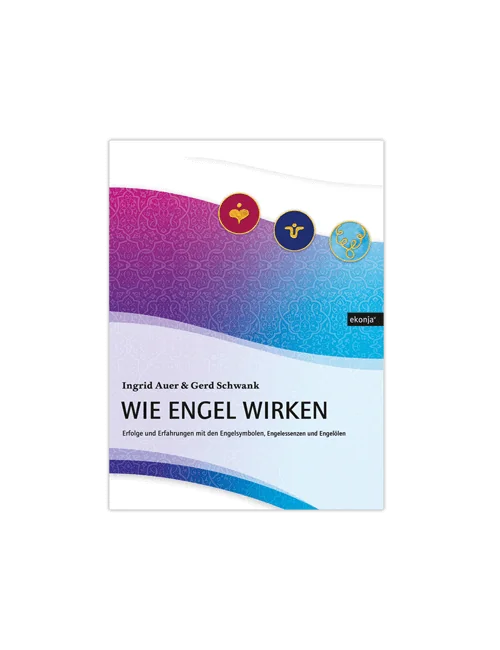 Ingrid Auer - Buch Wie Engel wirken