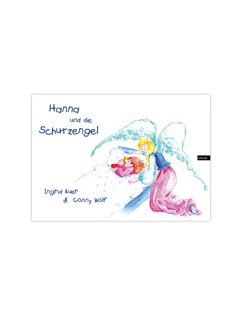 Ingrid Auer - Buch Hanna und die Schutzengel