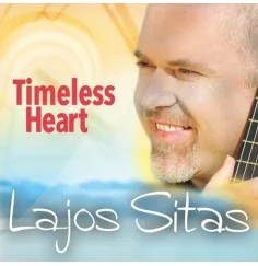 Lajos Sitas - CD –Timeless Heart