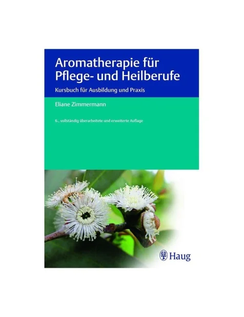 Primavera® Literatur - Aromatherapie für Pflege und Heilberufe