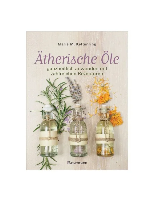 Primavera® Literatur - Ätherische Öle ganzheitlich anwenden