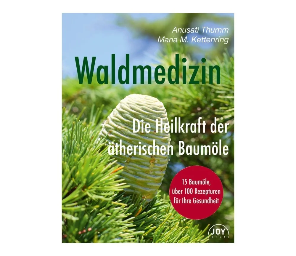 Primavera - Buch - Waldmedizin – Die Heilkraft der ätherischen Baumöle