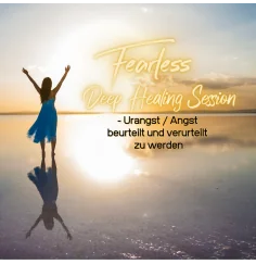 Fearless Session 05-21 - Urangst / Angst bewertet und verurteilt zu werden