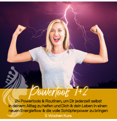 Powertools 1+2 - 24 kraftvolle Tools um Dir im Alltag sofort selbst zu helfen