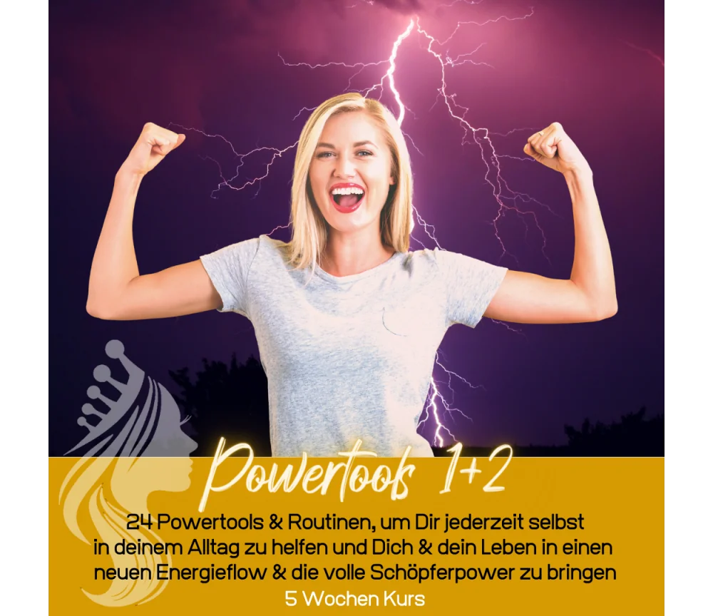 Powertools 1+2 - 24 kraftvolle Tools um Dir im Alltag sofort selbst zu helfen