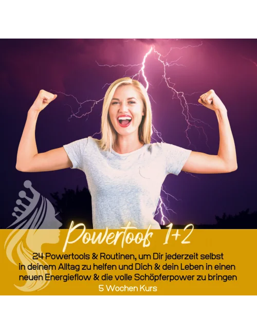 Powertools 1 + 2 - Das Power-Fundament für tiefgreifende Veränderung