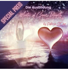 Master of Grace Integrity® by Patrica St. Clair - Die Ausbildung