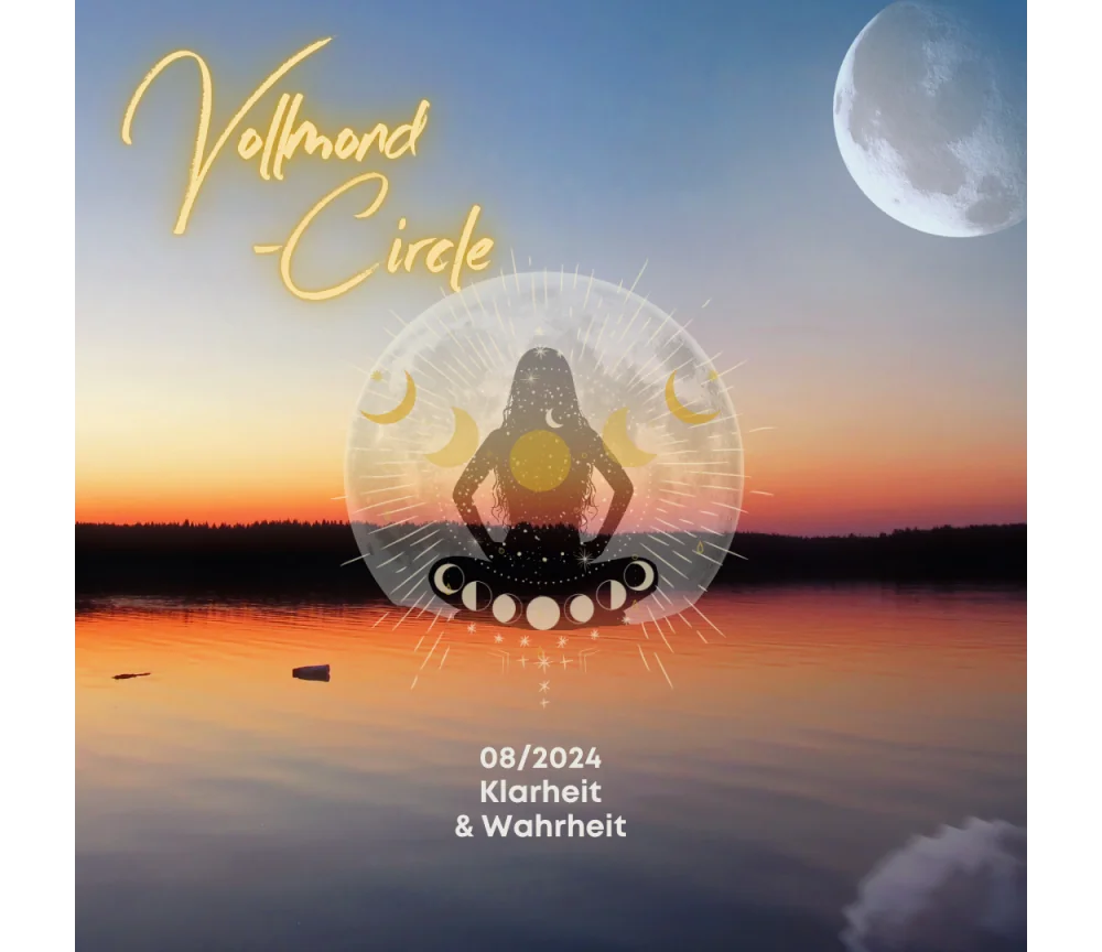 Frauen Vollmond-Circle 08-24 - Klarheit & Wahrheit