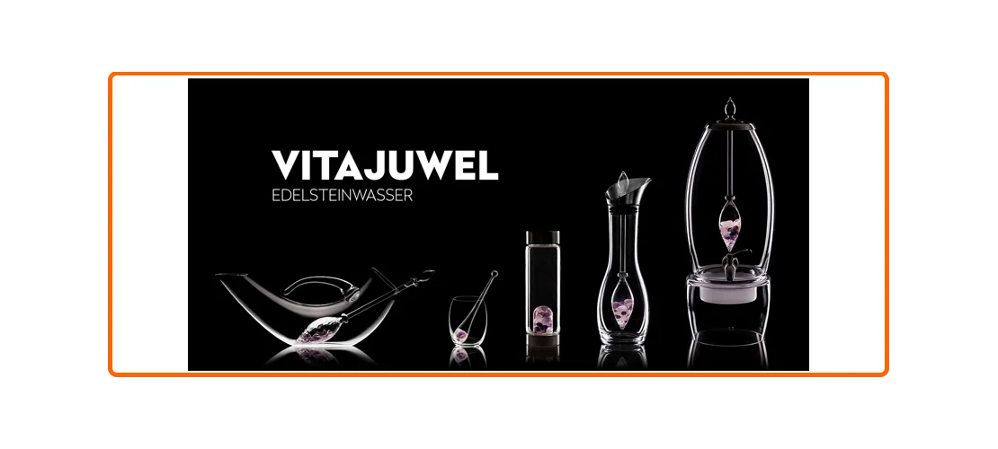 VitaJuwel - Edelsteinwasser in eleganter Form